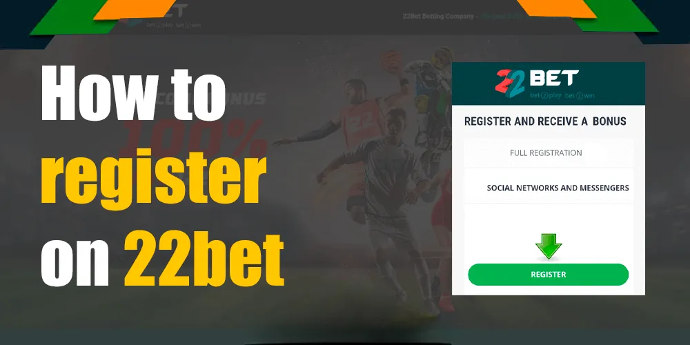 22Bet registration